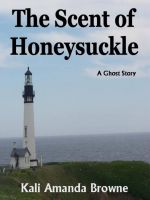 Cover for 'The Scent of Honeysuckle'