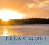 Relax Mon! by Laura Silverstein