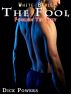 White Bible #6: The Fool 'Foolish Yet Sexy' (Gay Erotica) by Dick Powers