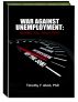 War Against Unemployment: Battles You Must Win! by Timothy  Y Aboh, Ph.D