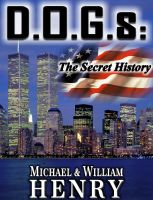Cover for 'D.O.G.s: The Secret History'