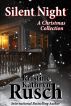 Silent Night: A Christmas Collection by Kristine Kathryn Rusch