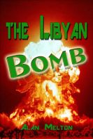 Cover for 'The Libyan Bomb'