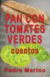 Pan con tomates verdes by Pedro Merino