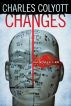 Changes -- A Randall Lee Mystery by Charles Colyott