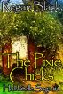 The Pixie Chicks, Hobbitville Saga #1 by Regan Black