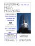 MASTERING the ART of MEDIA MESSAGING by Michael Emerson