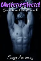 Cover for 'Unleashed - a Werewolf Romance Novella (Seduction of the Werewolf)'