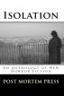 Isolation by Post Mortem  Press