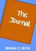 The Journal by Ronnica Z Rothe