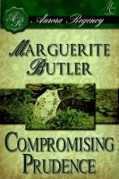 Cover for 'The Mad Hatterlys 1: Compromising Prudence'