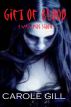 Gift of Blood by Carole Gill