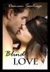 Blind Love by Damian Santiago