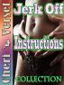 Jerk Off Instructions Collection (mommy taboo daddy erotica) by Cheri Verset