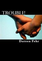 Cover for 'Trouble!'