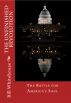 The Unfinished Revolution: The Battle for America's Soul by Bill Whitehouse