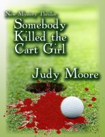 Cover for 'Somebody Killed the Cart Girl'