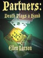 Cover for 'Partners; Death Plays a Hand'