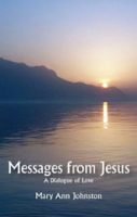 Cover for 'Messages from Jesus - A Dialogue of Love'