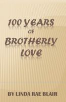 Cover for '100 Years of Brotherly Love'