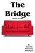 The Bridge: A Horror Novella by Amanda Lawrence Auverigne