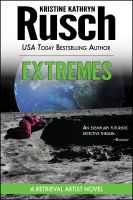 Cover for 'Extremes: A Retrieval Artist Novel'