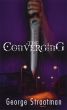 The Converging by George Straatman