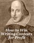 How to Win Writing Contests for Profit by John Yeoman