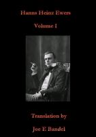 Cover for 'Hanns Heinz Ewers Volume I'