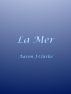 La Mer by Aaron Clarke