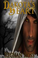 Cover for 'Dakota's Heart'