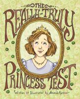 Cover for 'The Really-Truly Princess Test'
