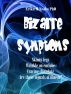 Bizarre symptoms by Erika M Szabo