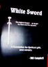 White Sword by Bill Campbell