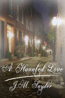 Cover for 'A Haunted Love'
