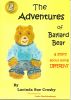The Adventures of Baylard Bear - a story about being DIFFERENT by Lucinda Sue Crosby