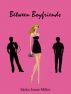 Between Boyfriends by Sarka-Jonae Miller
