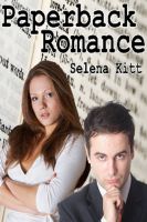 Cover for 'Paperback Romance (An Erotic / Erotica Student Teacher Romance)'