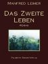 Das Zweite Leben by Manfred Leimer