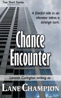 Cover for 'Chance Encounter (Two Short Stories)'