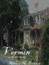 Vermin by Allison M.  Dickson
