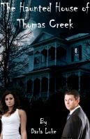 Cover for 'The Haunted House of Thomas Creek'