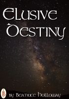 Cover for 'Elusive Destiny'