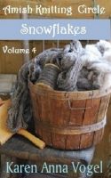 Cover for 'Amish Knitting Circle- Volume 4- Snowflakes'