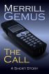 The Call by Merrill Gemus