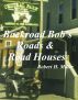 Motorcycle Road Trips (Vol. 14) - Roads & Road Houses: Ride to Eat, Eat to Ride by Robert H. Miller