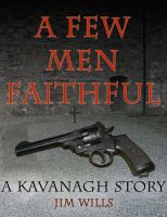 A Few Men Faithful cover
