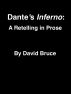 Dante's Inferno: A Retelling in Prose by David Bruce