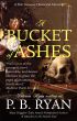 A Bucket of Ashes (Nell Sweeney Mysteries, Book 6) by P.B. Ryan