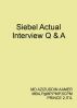 Siebel Actual Interviews  Q & A by Mohammed Azizuddin Aamer